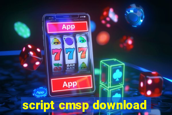 script cmsp download